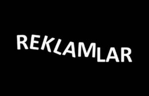 Tekrar izlenmek istenen reklamlar
